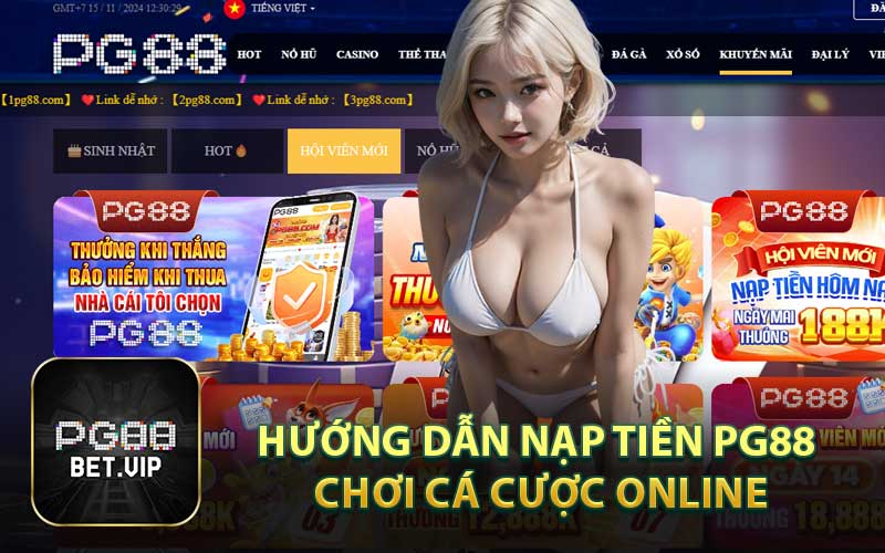 Hướng Dẫn Nạp Tiền PG88 Chơi Cá Cược Online